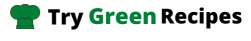 trygreenrecipes.com